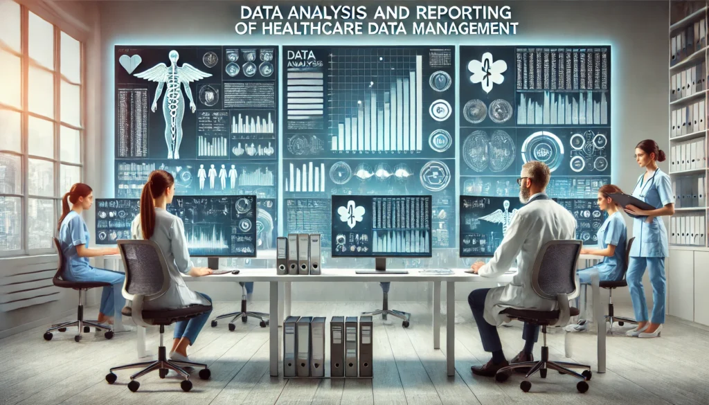 Data Analysis and Reporting of Healthcare Data Management