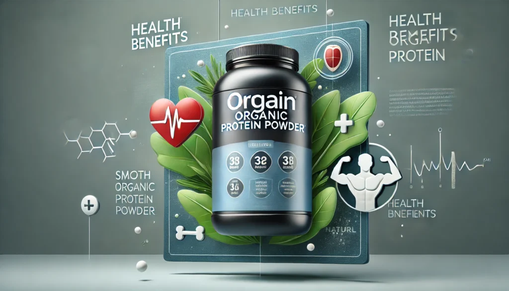 Orgain Organic Protein Powder